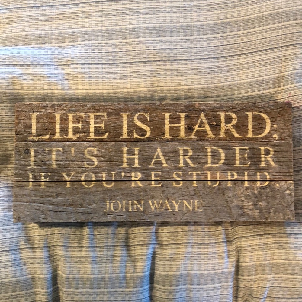 Rustic wood sign with quote